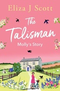 Cover: The Talisman - Molly's Story - Storm Publishing
