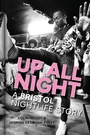 Cover: Up All Night - The History Press Ltd