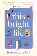 Cover: This Bright Life - Canongate Books