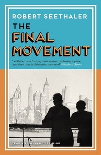 Enlarge image Cover: The Last Movement - Canongate Books