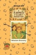 Cover: A Kindness Club Adventure - Becca Dix