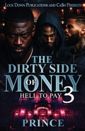 Cover: The Dirty Side Of Money 3 - Lock Down Publications