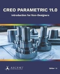 Enlarge image Cover: Creo Parametric 11.0 - Ascent, Center for Technical Knowledge