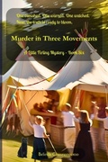 Cover: Murder in Three Movements - Belinda Chavremootoo