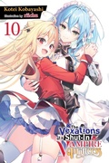 Cover: The Vexations of a Shut-In Vampire Princess, Vol. 10 (light novel) - Yen Press