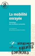 Cover: La mobilite enrayee - Editions L'Harmattan