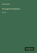 Cover: Through the Shadows - Antigonos Verlag