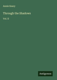 Enlarge image Cover: Through the Shadows - Antigonos Verlag