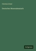 Cover: Deutscher Musenalmanach - Antigonos Verlag