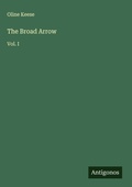 Cover: The Broad Arrow - Antigonos Verlag