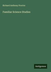 Enlarge image Cover: Familiar Science Studies - Antigonos Verlag