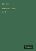 Cover: The Broad Arrow - Antigonos Verlag