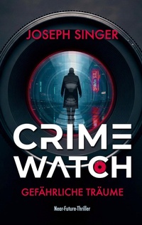 Enlarge image Cover: Crimewatch - BoD - Books on Demand