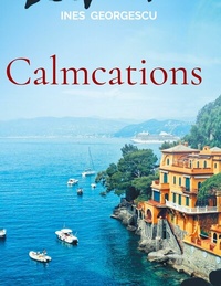 Abbildung von: Calmcations - BoD - Books on Demand