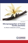 Cover: Micropropagation of Orchid Vanilla planifolia - LAP Lambert Academic Publishing