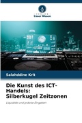 Cover: Die Kunst des ICT-Handels - Verlag Unser Wissen