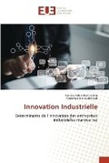 Cover: Innovation Industrielle - Editions Universitaires Europeennes