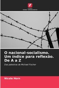 Cover: O nacional-socialismo. Um indice para reflexao. De A a Z - Edicoes Nosso Conhecimento