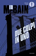 Cover: Due colpi in uno - Oscar moderni. Cult;Mondadori