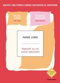 Cover: Appunti su un cuore spezzato - Strade blu;Mondadori