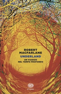 Enlarge image Cover: Underland - Einaudi tascabili. Saggi;Einaudi