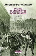 Cover: Eccidio di un ministro delle finanze. Milano 1814 - I colibr&igrave;;Neri Pozza