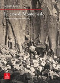 Abbildung von: Le cave di Montemerlo. Una storia euganea millenaria - Nord est. Nuova serie;Cierre edizioni