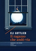 Cover: Il ragazzo che and&ograve; via - Minimum Fax