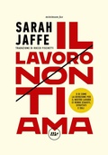Cover: Il lavoro non ti ama - Minimum Fax