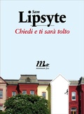 Cover: Chiedi e ti sar&agrave; tolto - Minimum Fax