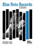 Cover: Blue Note Records. La biografia - Minimum Fax