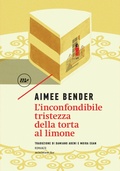 Cover: L'inconfondibile tristezza della torta al limone - Minimum Fax