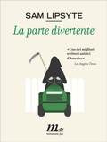 Cover: La parte divertente - Minimum Fax