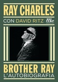 Cover: Brother Ray. L'autobiografia - Minimum Fax
