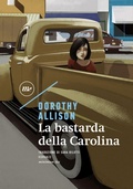 Cover: La bastarda della Carolina - Minimum Fax