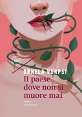 Cover: Il paese dove non si muore mai - minimum fax