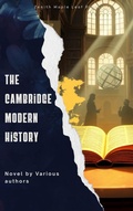 Cover: The Cambridge Modern History - Zenith Maple Leaf Press