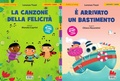 Cover: La canzone della felicit&agrave;-&Egrave; arrivato un bastimento - Illustrati;Gallucci
