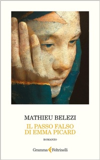 Abbildung von: Il passo falso di Emma Picard - Gramma Feltrinelli