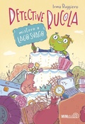 Cover: Mistero a Lago Svago. Detective Rucola - Le ciliegie;Mimeb&ugrave;