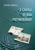 Cover: I canali di San Pietroburgo - I grandi romanzi;Libert&agrave;