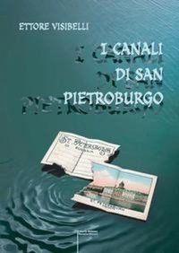 Abbildung von: I canali di San Pietroburgo - I grandi romanzi;Libertà