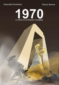 Abbildung von: 1970. La Rivolta di Reggio Calabria - Laruffa