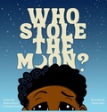 Cover: Who Stole The Moon? - Mjsp LLC