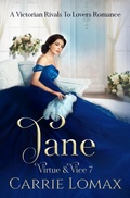 Cover: Jane: An Enemies to Lovers Victorian Romance - Carrie Lomax