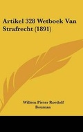 Bild: Artikel 328 Wetboek Van Strafrecht (1891) - Kessinger Publishing