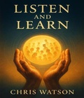 Cover: Listen and Learn - Chris Watson