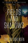 Cover: Fields and Shadows - Innovo Publishing LLC