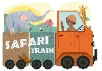 Enlarge image Cover: Safari Train - Familius LLC