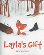 Cover: Layla's Gift - Christian Faith Publishing, Inc.